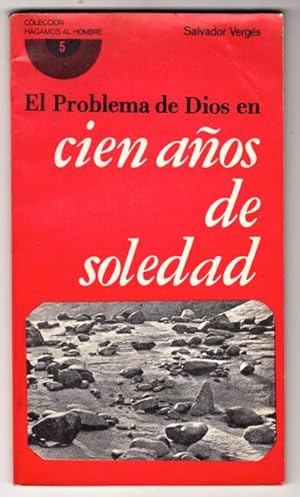 Seller image for EL PROBLEMA DE DIOS EN CIEN AOS DE SOLEDAD. for sale by ABLEBOOKS