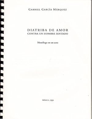 Imagen del vendedor de DIATRIBA DE AMOR CONTRA UN HOMBRE SENTADO [play script format]. a la venta por ABLEBOOKS