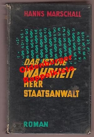 Das ist die Wahrheit, Herr Staatsanwalt: Leihbuch (1956) - Marschall, Hanns