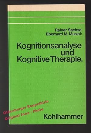 Kognitionsanalyse und kognitive Therapie - Sachse/ Musial