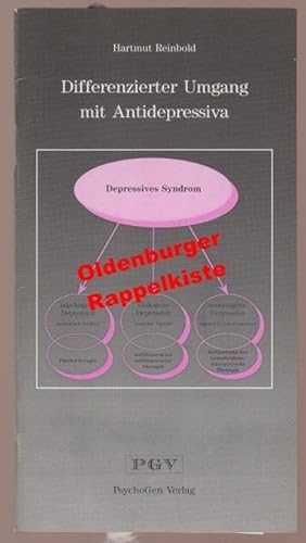 Differenzierter Umgang mit Antidepressiva - Reinbold, Hartmut