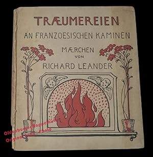 Träumereien an französischen Kaminen: Märchen ( um 1900) - Volkmann-Leander, Richard von