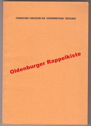 Immagine del venditore per Themen und Tendenzen der gegenwrtigen Theologie: Nachschrift einer Gttinger Ringvorlesung 1970 nach Tonbandaufzeichnung - Petrick, Wolfgang venduto da Oldenburger Rappelkiste