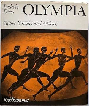 Olympia. Götter, Künstler und Athleten.