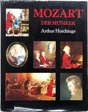 Mozart der Musiker.