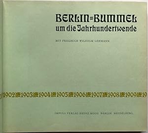 Bild des Verkufers fr Berlin-Bummel um die Jahrhundertwende. zum Verkauf von Antiquariat Lohmann