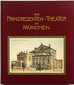 Image du vendeur pour Das Prinzregenten-Theater in Mnchen. mis en vente par Antiquariat Lohmann