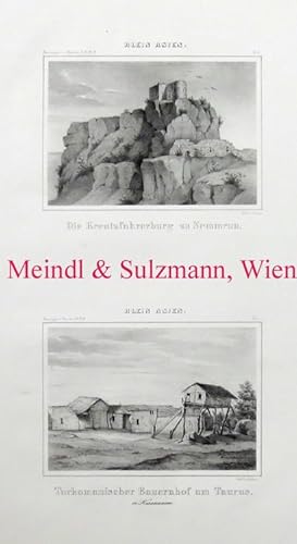 "Die Kreuzfahrerburg zu Nemmrun - Turkomanischer Bauerhof am Taurus in Karamanien". Aus: Russegge...