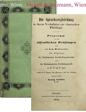 Die Sprachvergleichung in ihrem Verhältniss zur classischen Philologie. Programm zu den öffentlic...