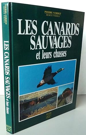 LES CANARDS SAUVAGES ET LEURS CHASSES