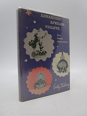 Arranging African-Violets (Signed First Edition)