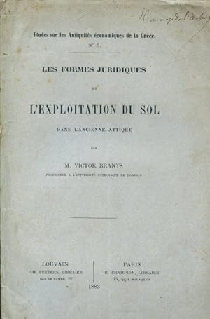 Immagine del venditore per Les formes juridiques de l'exploitation du sol dans l'ancienne Attique venduto da Gilibert Libreria Antiquaria (ILAB)