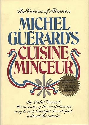 MICHEL GUERARD'S CUISINE MINCEUR