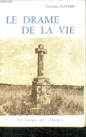 Seller image for LE DRAME DE LA VIE - 13 EDITION for sale by Le-Livre