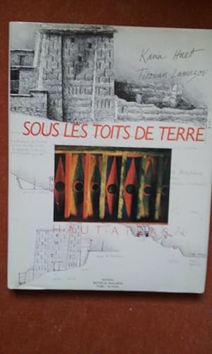 Sous les toits de terre. Eléments d'architecture traditionnelle et décoration picturale dans l'ha...