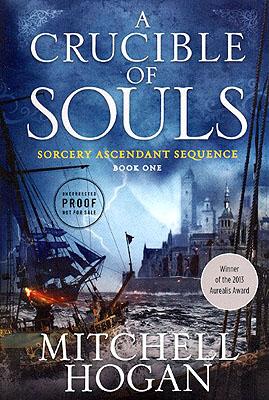 Seller image for A Crucible of Souls: Book One of the Sorcery Ascendant Sequence for sale by Ziesings