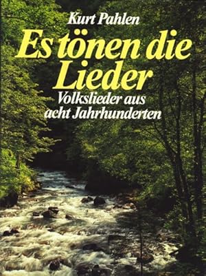 Es tönen die Lieder : Volkslieder aus acht Jahrhunderten ;. zum Singen und Musizieren mit C_Block...