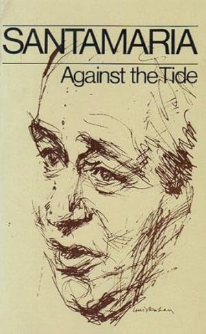 Seller image for AGAINST THE TIDE. for sale by Black Stump Books And Collectables