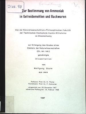 Immagine del venditore per Zur Bestimmung von Ammoniak in Getreidemehlen und Backwaren; Dissertation. venduto da books4less (Versandantiquariat Petra Gros GmbH & Co. KG)