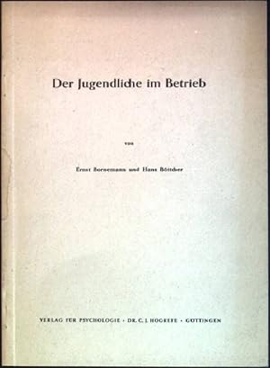 Bild des Verkufers fr Der Jugendliche im Betrieb zum Verkauf von books4less (Versandantiquariat Petra Gros GmbH & Co. KG)