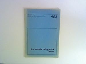 Seller image for Kommunale Kulturpolitik. Thesen for sale by ANTIQUARIAT FRDEBUCH Inh.Michael Simon
