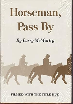 Seller image for Horseman, Pass By for sale by The Book House, Inc.  - St. Louis