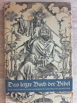 Hanns Lilje Dr Das Letzte Buch Der Bibel Eine Einfuhrung In Die Offenbarung Johannes Von Hanns Lilje Zvab