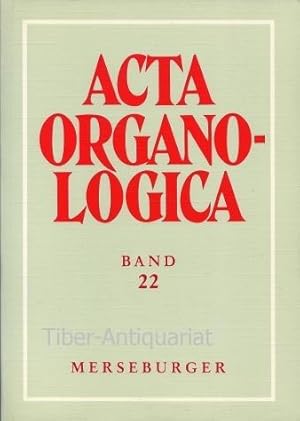 Acta Organologica - Band 22 - Jahresgabe 1990. Aus der Reihe: Veröffentlichungen der Gesellschaft...