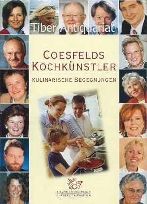 Coesfelds Kochkünstler. Kulinarische Begegnungen. Herausgegeber: Stadtmarketing-Verein Coesfeld &...