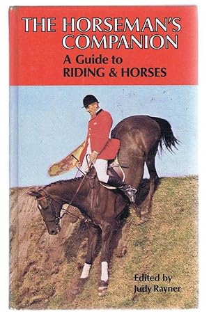 The Horseman's Companion, A Guide to Riding and Horses