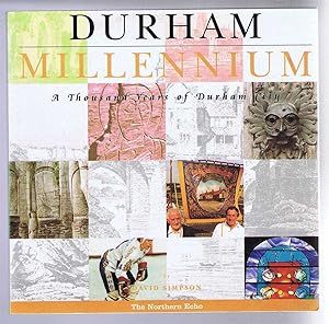 Durham Millenium, a Thousand Years of Durham City