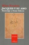 Seller image for Jaques y su amo : homenaje a Denis Diderot en tres actos for sale by AG Library