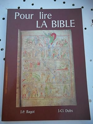 Image du vendeur pour Pour lire la Bible mis en vente par Frederic Delbos