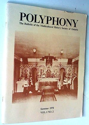 Image du vendeur pour Polyphony: Bulletin of the Multicultural History Society of Ontario, Summer 1978, Vol. 1 No. 2 mis en vente par Claudine Bouvier