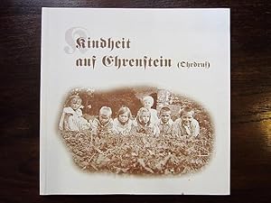 Bild des Verkufers fr Kindheit auf Ehrenstein (Ohrdruf) zum Verkauf von Rudi Euchler Buchhandlung & Antiquariat