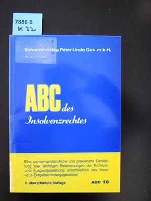 Immagine del venditore per ABC des Insolvenzrechtes. Konkurs, Ausgleich, Vorverfahren. venduto da Augusta-Antiquariat GbR