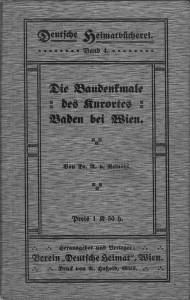 Die Baudenkmale des Kurortes Baden bei Wien.