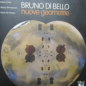 Bild des Verkufers fr Bruno Di Bello Nuove geometrie Opere 2002 / 2008 zum Verkauf von Antonio Pennasilico