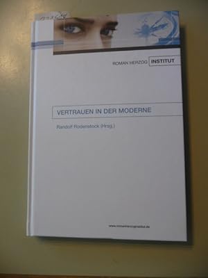 Imagen del vendedor de Vertrauen in der Moderne a la venta por Gebrauchtbcherlogistik  H.J. Lauterbach