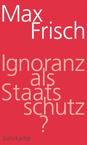 Seller image for Ignoranz als Staatsschutz? for sale by BuchWeltWeit Ludwig Meier e.K.