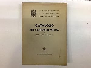 Imagen del vendedor de CATALOGO DEL ARCHIVO DE MSICA DE LA REAL CAPILLLA DE PALACIO GARCIA MARCELLAN, JOSE 1950 a la venta por LIBRERIA ANTICUARIA SANZ