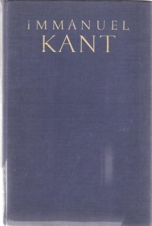 Immanuel Kant. Die Persönlichkeit als Einführung in das Werk.