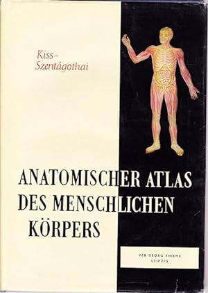 Anatomischer Atlas des menschlichen Körpers. ( 3 Bände - Komplett ). Band I. - Knochenlehre. Gele...