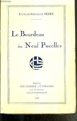Bild des Verkufers fr LE BOURDEAU DES NEUF PUCELLES zum Verkauf von Le-Livre