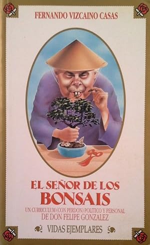 EL SEÑOR DE LOS BONSAIS