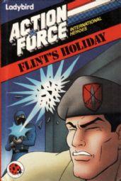 Seller image for Flint's Holiday (Action Force) for sale by M.Roberts - Books And ??????