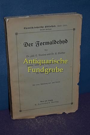 Seller image for Der Formaldehyd. Chemisch-technische Bibliothek - Band 248. for sale by Antiquarische Fundgrube e.U.