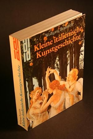 Bild des Verkufers fr Kleine italienische Kunstgeschichte. 80 Kapitel. zum Verkauf von Steven Wolfe Books