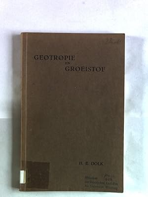 Image du vendeur pour Geotropie en Groeistof. Proefschrift. mis en vente par Antiquariat Bookfarm