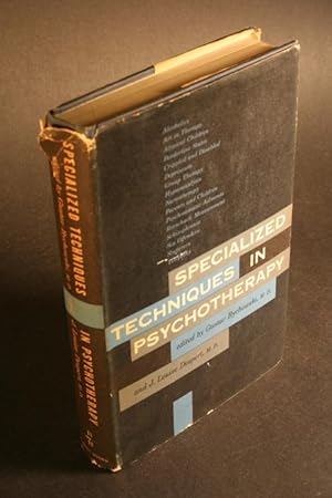 Bild des Verkufers fr Specialized techniques in psychotherapy. Edited by Gustav Bychowski and J. Louise Despert zum Verkauf von Steven Wolfe Books